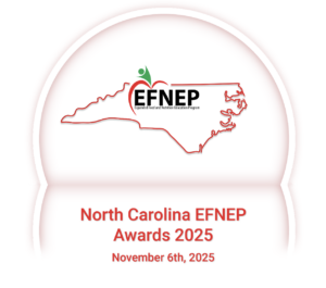 Graphic with outline of North Carolina reading North Carolina EFNEP Awards 2025